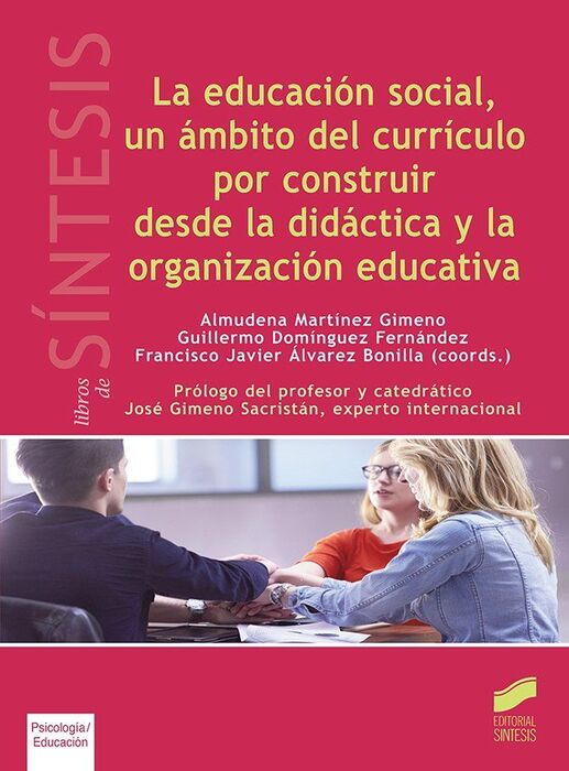 ACILA EDUCACIÓN SOCIAL, UN ÁMBITO DEL CURRÍCULO POR CONSTRUIR DESDE LA DIDÁCTICA Y