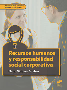 RECURSOS HUMANOS Y RESPONSABILIDAD SOCIAL CORPORAT