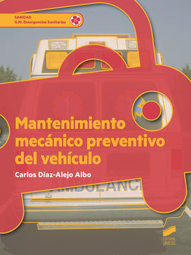 MANTENIMIENTO MECANICO PREVENTIVO DEL VEHICULO CFG