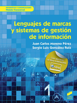 LENGUAJES DE MARCAS Y SISTEMAS DE GESTION DE LA IN