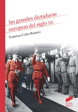 GRANDES DICTADURAS EUROPEAS DEL SIGLO XX