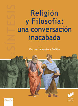 RELIGION Y FILOSOFIA UNA CONVERSACION INACABADA