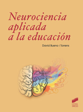 NEUROCIENCIA APLICADA A LA EDUCACION