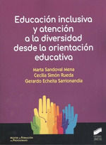 EDUCACION INCLUSIVA Y ATENCION A LA DIVERSIDAD DESDE LA ORIENTACIÓN EDUCATIVA