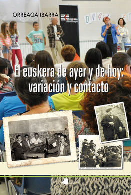 EUSKERA DE AYER Y DE HOY, EL - VARIACION Y CONTACT