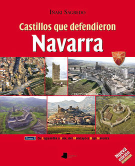 CASTILLOS QUE DEFENDIERON NAVARRA I - DE LAGUARDIA