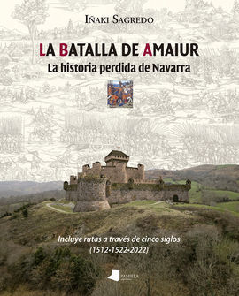 LA BATALLA DE AMAIUR