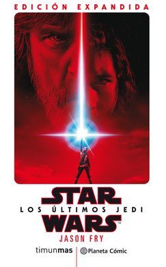 STAR WARS LOS ULTIMOS JEDI (NOVELA)