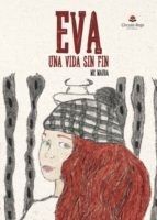 EVA UNA VIDA SIN FIN