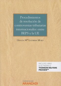 PROCEDIMIENTOS DE RESOLUCION DE CONTROVERSIAS TRIBUTARIAS