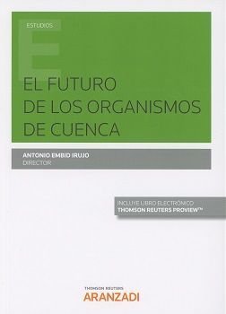 EL FUTURO DE LOS ORGANISMOS DE CUENCA