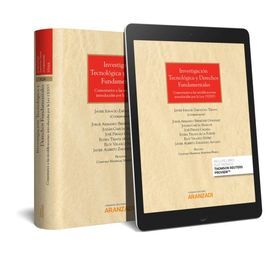 INVESTIGACIÓN TECNOLÓGICA Y DERECHOS FUNDAMENTALES (PAPEL + E-BOOK)