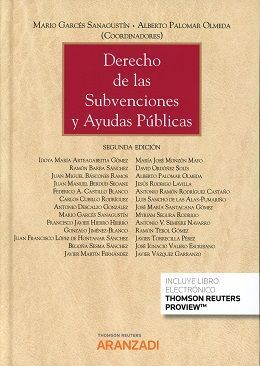DERECHO DE LAS SUBVENCIONES Y AYUDAS PÚBLICAS (2ª ED. 2018)