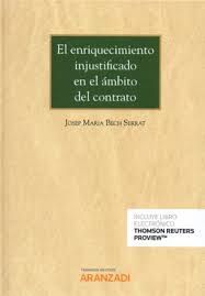 EL ENRIQUECIMIENTO INJUSTIFICADO EN EL ÁMBITO DEL CONTRATO (DÚO)