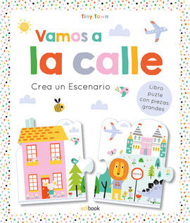TINY TOWN. VAMOS A LA CALLE