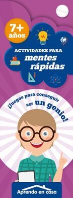 ACTIVIDADES PARA MENTES RÁPIDAS - 7 AÑOS