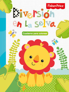 DIVERSIÓN EN LA SELVA. FISHER PRICE