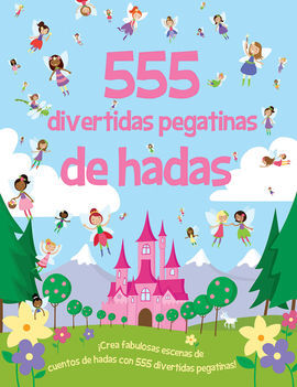 555 DIVERTIDAS PEGATINAS DE HADAS