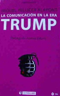 LA COMUNICACIÓN EN LA ERA TRUMP