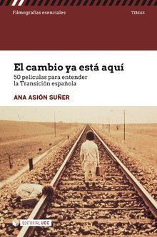 CAMBIO YA ESTA AQUI, EL/50 PELICULAS PARA ENTENDER