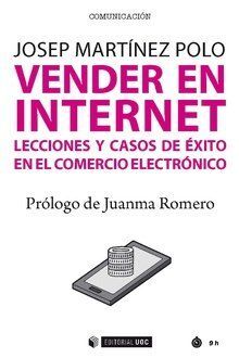 VENDER EN INTERNET /LECCIONES Y CASOS DE EXITO EN