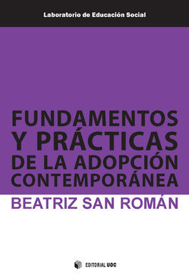 FUNDAMENTOS Y PRÁCTICAS DE LA ADOPCIÓN CONTEMPORÁNEA