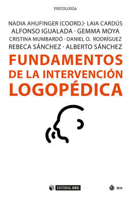 FUNDAMENTOS DE LA INTERVENCIÓN LOGOPÉDICA