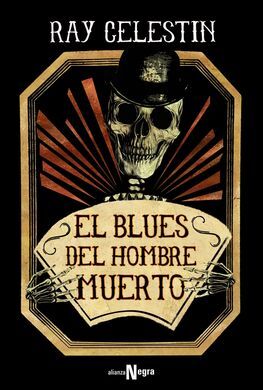 EL BLUES DEL HOMBRE MUERTO