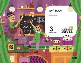 MÚSICA. 3 PRIMARIA. MAS SAVIA. ANDALUCÍA