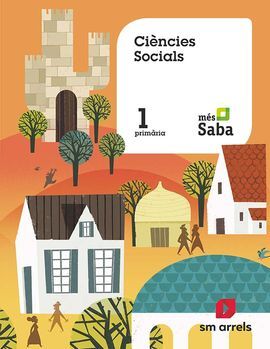 CIÈNCIES SOCIALS. 1 PRIMÀRIA. MÉS SABA. VALENCIA