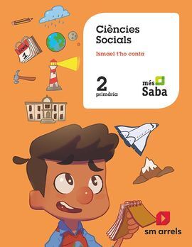 CIÈNCIES SOCIALS. 2 PRIMÀRIA. MÉS SABA