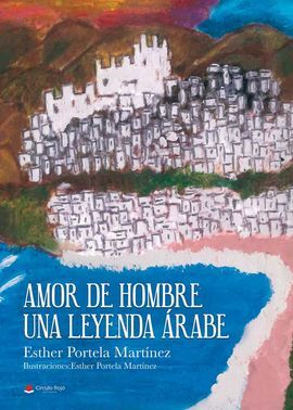 AMOR DE HOMBRE, UNA LEYENDA ÁRABE