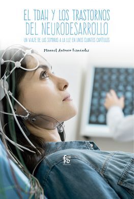 EL TDAH Y LOS TRANSTORNOS DE NEURODESARROLLO