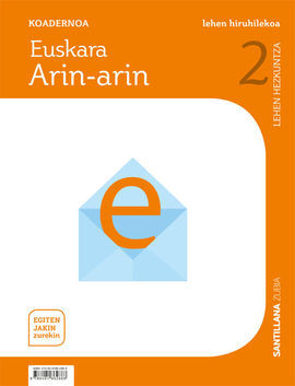 ARIN-ARIN - EGITEN JAKIN ZUREKIN - LH 2 - EUSKARA KOAD 1