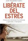 LIBÉRATE DEL ESTRÉS