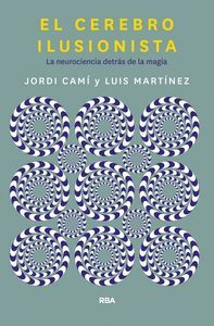 EL CEREBRO ILUSIONISTA