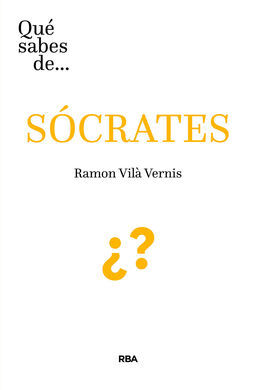 ¿QUE SABES DE SOCRATES?