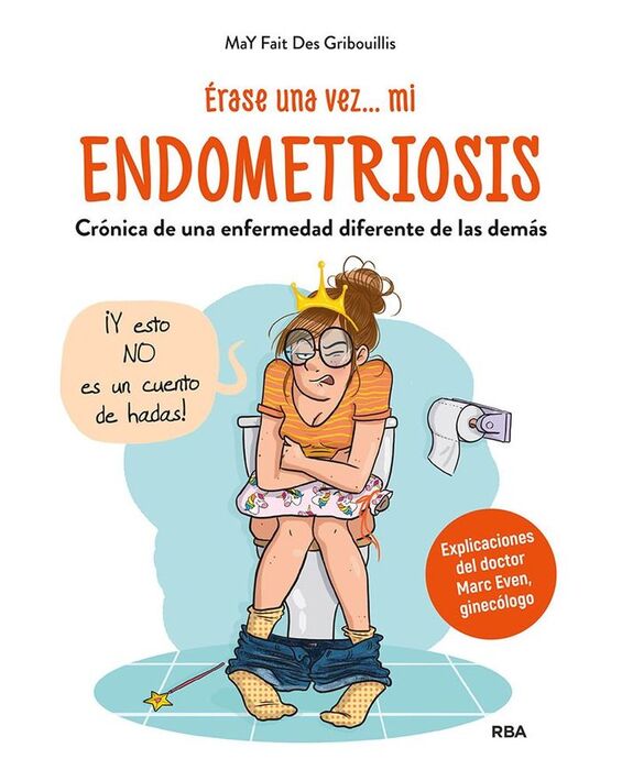 ÉRASE UNA VEZ... MI  ENDOMETRIOSIS