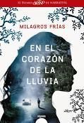 EN EL CORAZÓN DE LA LLUVIA