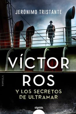 VICTOR ROS Y LOS SECRETOS DE ULTRAMAR