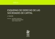 TOMO XLI ESQUEMAS DE DERECHO DE LAS SOCIEDADES DE CAPITAL ( 4ª EDICION )