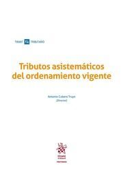 TRIBUTOS ASISTEMÁTICOS DEL ORDENAMIENTO VIGENTE