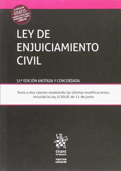 LEY DE ENJUICIAMIENTO CIVIL. 31ª ED. ANOTADA Y CONCORDADA