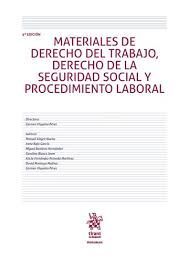 MATERIALES DE DERECHO DEL TRABAJO DERECHO DE LA SEGURIDAD SOCIAL Y PROCEDIMIENTO LABORAL