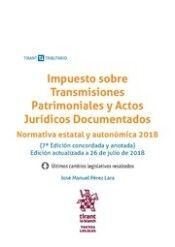 IMPUESTO SOBRE TRANSMISIONES PATRIMONIALES Y ACTOS JURÍDICOS DOCUMENTADOS