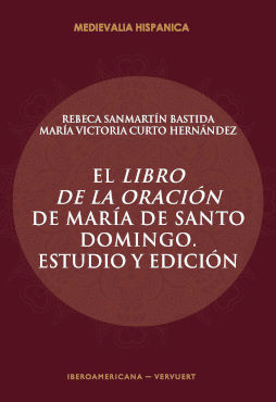 EL LIBRO DE LA ORACIÓN DE MARÍA DE SANTO DOMINGO