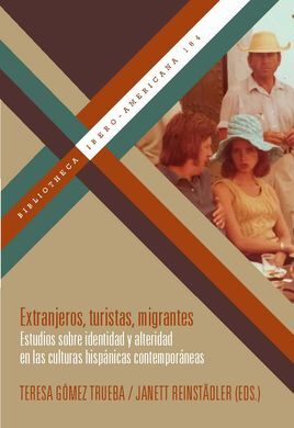 EXTRANJEROS, TURISTAS, MIGRANTE