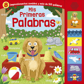 MIS PRIMERAS PALABRAS - LIBRO SONORO