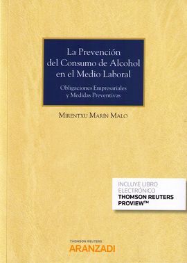 PREVENCIÓN DEL CONSUMO DE ALCOHOL EN EL MEDIO LABORAL, LA. (DÚO)