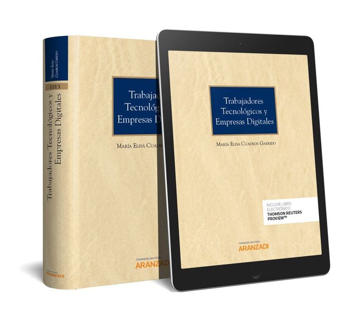 TRABAJADORES TECNOLÓGICOS Y EMPRESAS DIGITALES (PAPEL + E-BOOK)